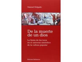 Livro De La Muerte De Un Dios de Manuel Delgado (Espanhol)