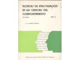 Livro Técnicas De Investigación De Ciencias Del Comportamiento. de Juan Antonio Castro Posada (Espanhol)