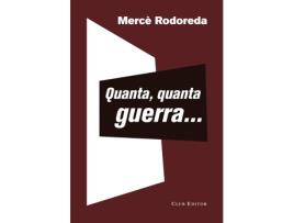 Livro Quanta, Quanta Guerra.. de Merce Rodoreda (Catalão)