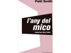 Livro L'Any Del Mico de Patti Smith (Catalão)