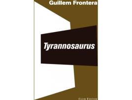 Livro Tyrannosaurus de Guillem Frontera (Catalão)