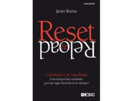 Livro Reset & Reload. Cambias O Te Cambian. Si Los Tiempos Han Cambiado, ¿Por Qué Sigue Haciendo Lo De Siempre? de Javier Rovira (Espanhol)