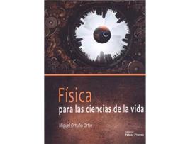 Livro Física Para Las Ciencias De La Vida de Miguel Ortuño Ortín (Espanhol)
