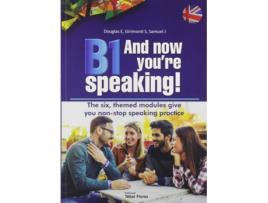 Livro B1 And Now You'Re Speaking de Elisabeth Douglas (Inglês)