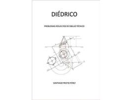 Livro Diédrico de Santiago Prieto Pérez (Espanhol)