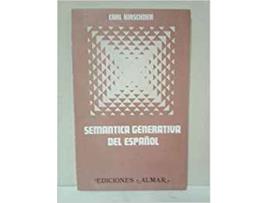 Livro Estudios De Semántica Generativa Del Español de Care Kirschner (Espanhol)