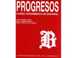 Livro Progresos Curso Intermedio De Español de Julio (EtAl) Borrego Nieto (Espanhol)