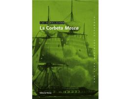 Livro La Corbeta Mosca de Luis M. Delgado Bañon (Espanhol)