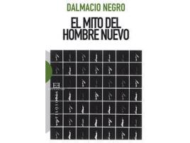 Livro Mito Del Hombre Nuevo, El de Dalmacio Negro (Espanhol)