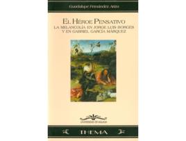 Livro El Héroe Pensativo de Guadalupe Fernández Ariza (Español)   