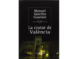 Livro La Ciutat De València de Manuel Sanchís Guarner (Catalão)