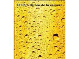 Livro El Libro De Oro De La Cerveza de A.A.V.V. (Espanhol)