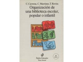 Livro Organización De Una Biblioteca Escolar Popular O Infantil de C. Y Otros Carreras (Espanhol)