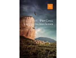 Livro LAny Que Va Caure La Roca de Pep Coll (Catalão)