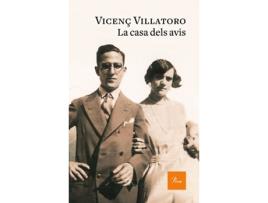 Livro La Casa Dels Avis de Vicenç Villatoro Lamolla (Catalão)