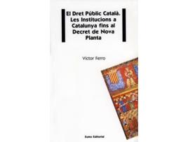 Livro El Dret Públic Català de Víctor Ferro I Poma (Catalán)