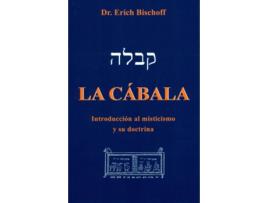 Livro Cabala, La Intraduccion Al Misticismo Y Doct de Erich Bischoff (Alemão)