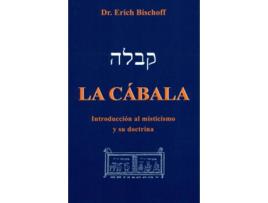 Livro Cabala, La. Intraduccion Al Misticismo Y Doct de Erich Bischoff (Alemão)