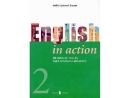 Livro English In Action 2OEso de Delfín Carbonell Basset (Inglês)