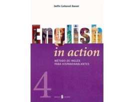 Livro English In Action 4O.Eso de Delfín Carbonell Basset (Inglês)