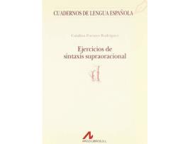 Livro Ejercícios De Sintaxis Supraoracional. de Catalina. Fuentes Rodríguez (Espanhol)