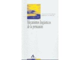 Livro Mecanismos Lingüísticos De La Persiasión de Fuentes Rodrígues, C., Alacide, Esperanza (Espanhol)