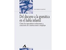 Livro Del Discurso A La Gramatica En El Habla Infantil de Ivan Enriquez Martínez (Espanhol)