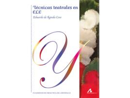 Livro Técnicas Teatrales En Ele de Eduardo De Agreda Coso (Espanhol)