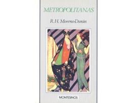 Livro Metropolitanas de Rafael Humberto Moreno Durán (Espanhol)