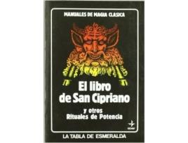 Livro El Libro De San Cipriano Y Otros Manuales De Potencia de Varios. (Español)