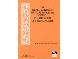 Livro Intervención Socioeducativa Como Proceso Investigación de Ana M. Fernández Guitierrez (Espanhol)