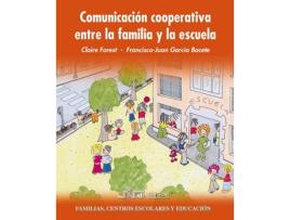 Livro Comunicación Cooperativa Entre La Familia Y La Escuela de Francisco Juan García Bacete (Espanhol)