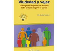 Livro Viudedad Y Vejez de Pedro Sánchez Vera (Espanhol)