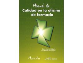 Livro Manual De Calidad En La Oficina De Farmacia de Elena Andreu Alabarta (Español)