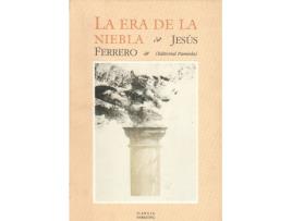 Livro La Era De La Niebla de Jesis Ferrero (Espanhol)