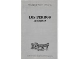 Livro Perros, Los de Luis Riaza (Espanhol)