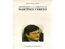 Livro Aproximacion Narrativa De Martinez Cer de R. Jimenez (Español)