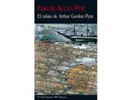Livro Relato Arthur Gordon Pym de Edgar A. Poe (Espanhol)