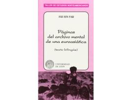 Livro Paginas Del Archivo Mental De Una Euroasiatica de Sui Sin Far (Espanhol)