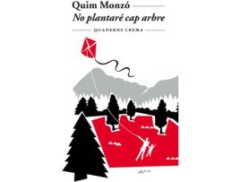 Livro No Plantaré Cap Arbre de Quim Monzó (Catalão)