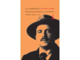 Livro La Curiositat de Eugeni D'Ors (Catalão)