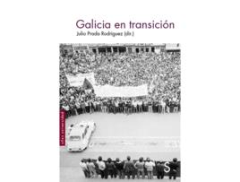 Livro Galicia En Transición de Julio Prada Rodríguez (Espanhol)