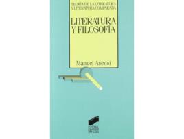 Livro Literatura Y Filosofía de Manuel Asensi Pérez (Español)