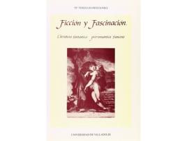 Livro Ficción Y Fascinación. Literatura Fantástica Prerromántica Francesa de M.Teresa Ramos Gomez (Espanhol)