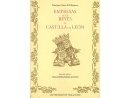 Livro Empresas De Los Reyes De Castilla Y De Leon De Francisco Gomez De La Reguera de Cesar Hernandez Alonso (Espanhol)