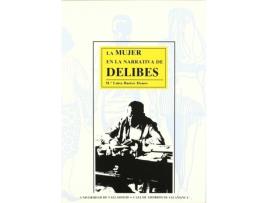 Livro Mujer En La Narrativa De Delibes, La de Maria Luisa Bustos Deuso (Espanhol)