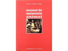 Livro Manual De Experimentación Animal de Carlos Vaquero Puerta (Espanhol)