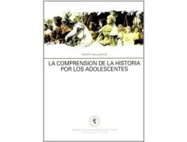 Livro Comprension De La Historia Por Los Adolescentes, La de Instituto De Ciencia S De La Educación (Espanhol)