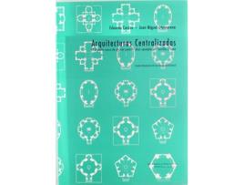 Livro Arquitecturas Centralizadas. El Espacio Sacro De Planta Central: Diez Ejemplos En Castilla Y León de Eduardo Antonio Carazo Lefort (Espanhol) 