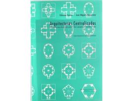 Livro Arquitecturas Centralizadas. El Espacio Sacro De Planta Central: Diez Ejemplos En Castilla Y León de Eduardo Antonio Carazo Lefort (Espanhol)